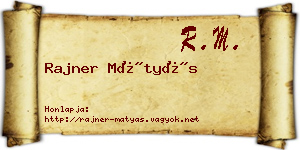 Rajner Mátyás névjegykártya